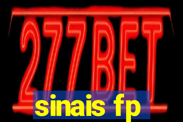 sinais fp